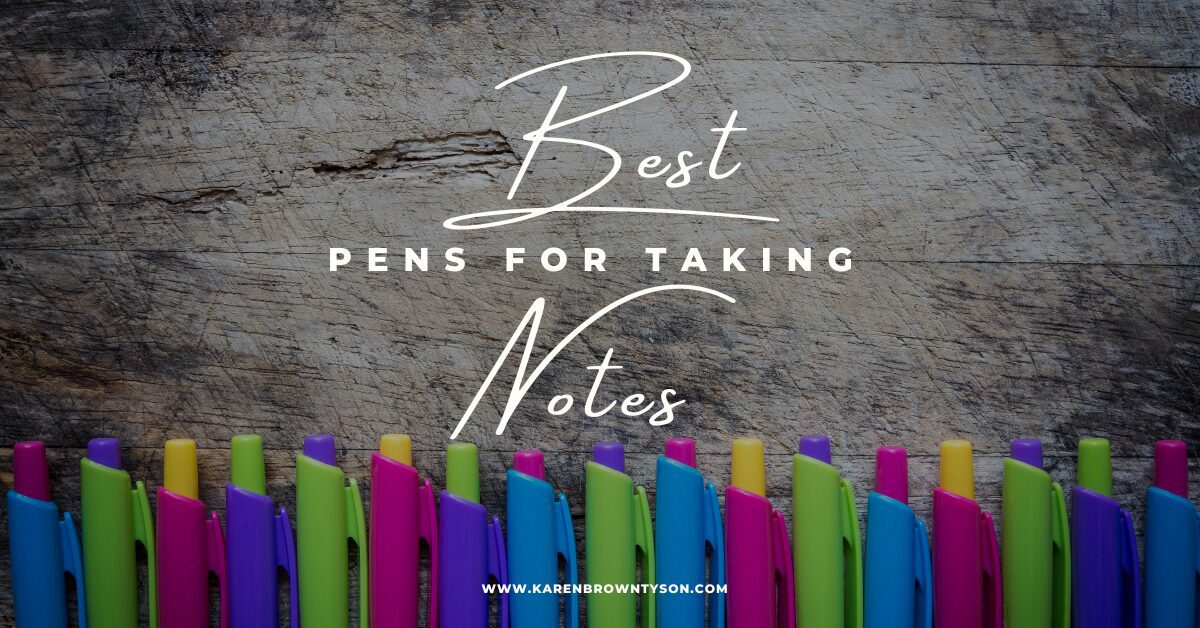 What Are The Best Pens For Note Taking? 5 Top Choices Constant